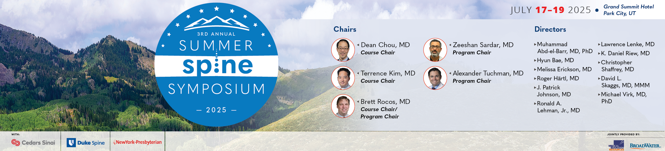 3rd Annual Summer Spine Symposium (Cedars-Sinai Spine, Och Spine, Duke Spine)