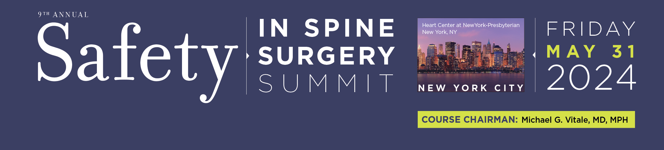 S3P - Safety in Spine Surgery Summit 2024 Hero
