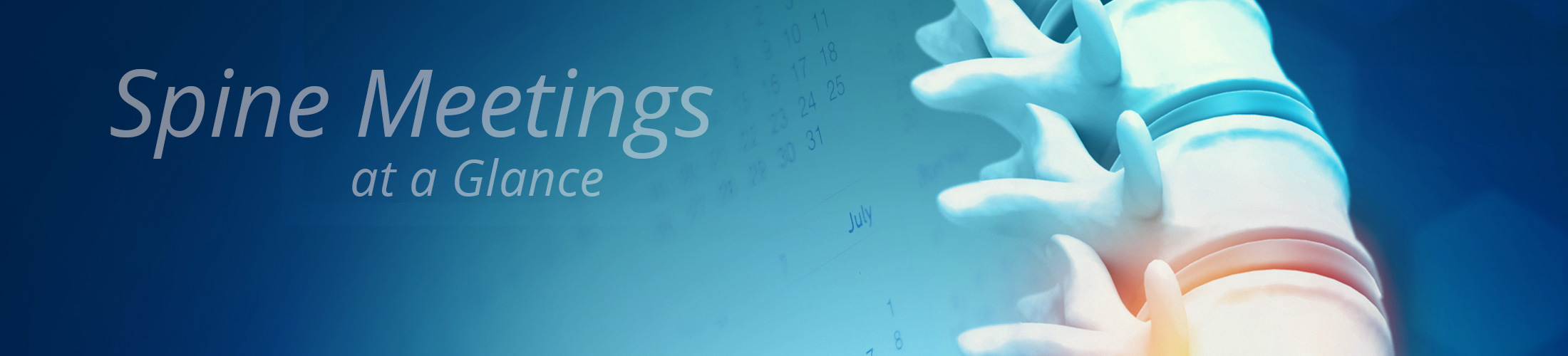 Spine Meetings, Conferences, and Courses at a Glance